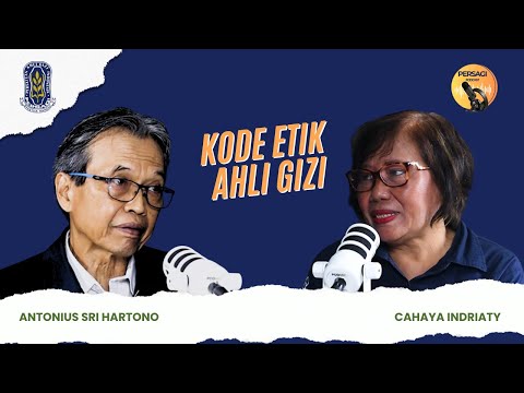 Kode Etik Ahli Gizi | PERSAGI Kabupaten Nganjuk PODCAST Eps. 14